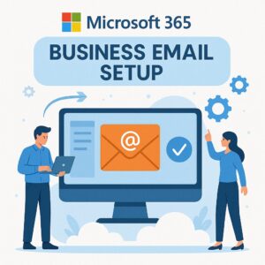 Microsoft 365 Business Email Setup